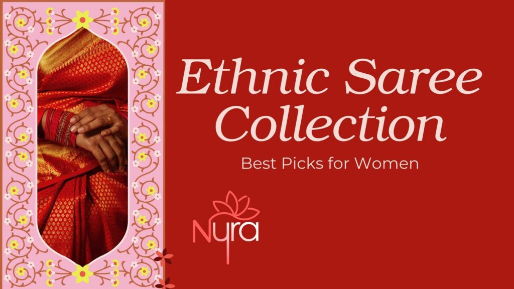 Ethnic Saree Collection